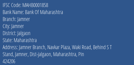 Bank Of Maharashtra Jamner Branch Jalgaon IFSC Code MAHB0001858