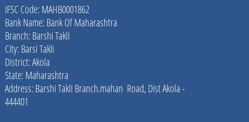 Bank Of Maharashtra Barshi Takli Branch Akola IFSC Code MAHB0001862
