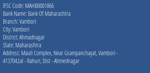 Bank Of Maharashtra Vambori Branch Ahmadnagar IFSC Code MAHB0001866