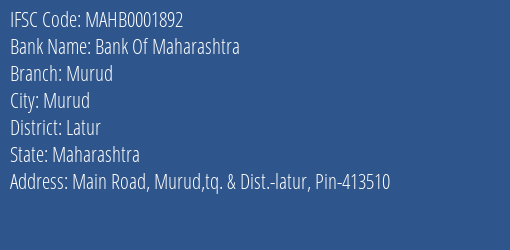Bank Of Maharashtra Murud Branch Latur IFSC Code MAHB0001892