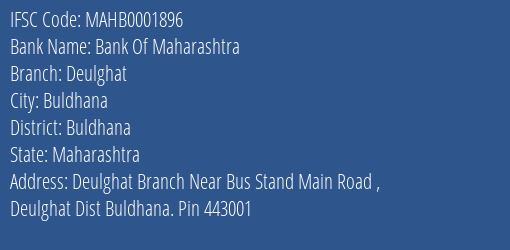 Bank Of Maharashtra Deulghat Branch Buldhana IFSC Code MAHB0001896