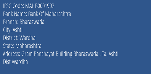 Bank Of Maharashtra Bharaswada Branch Wardha IFSC Code MAHB0001902