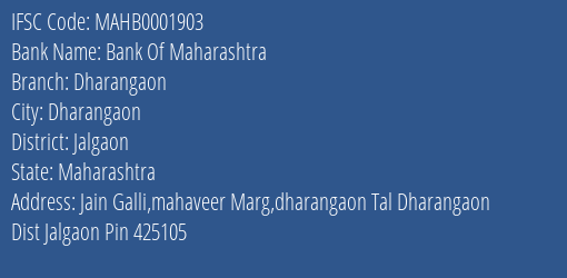 Bank Of Maharashtra Dharangaon Branch Jalgaon IFSC Code MAHB0001903
