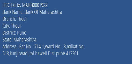 Bank Of Maharashtra Theur Branch Pune IFSC Code MAHB0001922
