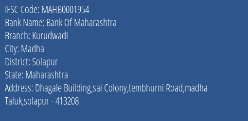 Bank Of Maharashtra Kurudwadi Branch Solapur IFSC Code MAHB0001954