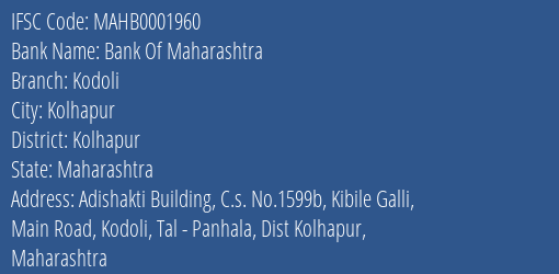 Bank Of Maharashtra Kodoli Branch Kolhapur IFSC Code MAHB0001960