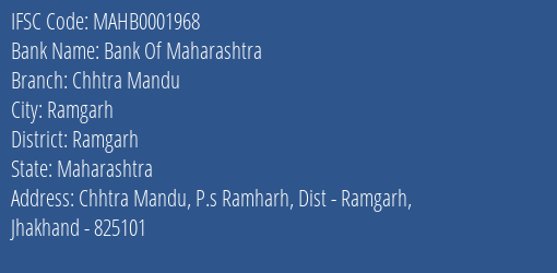 Bank Of Maharashtra Chhtra Mandu Branch Ramgarh IFSC Code MAHB0001968