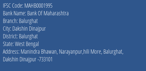 Bank Of Maharashtra Balurghat Branch Balurghat IFSC Code MAHB0001995