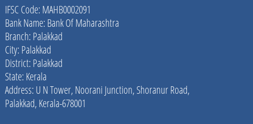 Bank Of Maharashtra Palakkad Branch Palakkad IFSC Code MAHB0002091