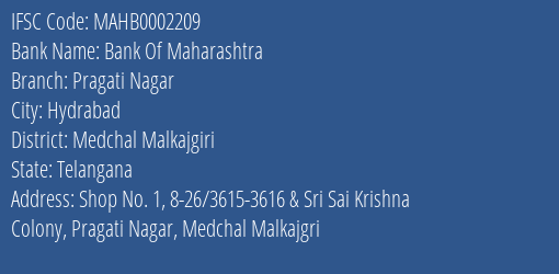 Bank Of Maharashtra Pragati Nagar Branch Medchal Malkajgiri IFSC Code MAHB0002209
