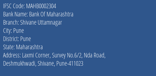 Bank Of Maharashtra Shivane Uttamnagar Branch Pune IFSC Code MAHB0002304