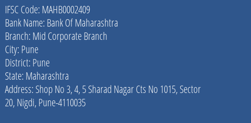 Bank Of Maharashtra Mid Corporate Branch Branch, Branch Code 002409 & IFSC Code Mahb0002409