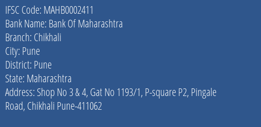 Bank Of Maharashtra Chikhali Branch Pune IFSC Code MAHB0002411