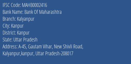 Bank Of Maharashtra Kalyanpur Branch, Branch Code 002416 & IFSC Code MAHB0002416