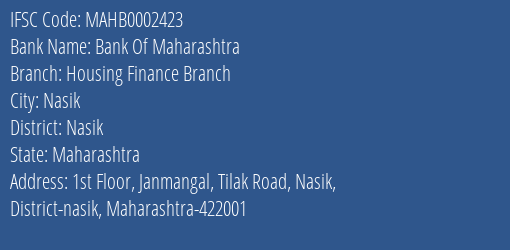 Bank Of Maharashtra Housing Finance Branch Branch Nasik IFSC Code MAHB0002423