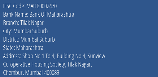 Bank Of Maharashtra Tilak Nagar Branch Mumbai Suburb IFSC Code MAHB0002470