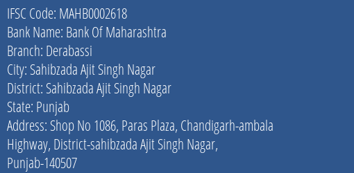 Bank Of Maharashtra Derabassi Branch Sahibzada Ajit Singh Nagar IFSC Code MAHB0002618