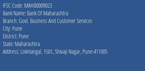 Bank Of Maharashtra Govt. Business And Customer Services Branch Pune IFSC Code MAHB0009023