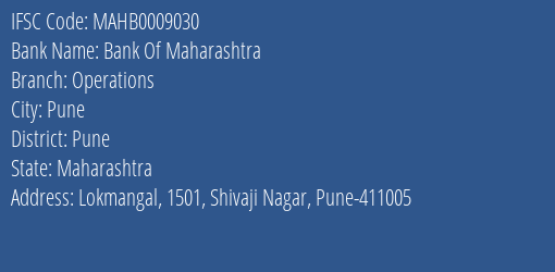 Bank Of Maharashtra Operations Branch Pune IFSC Code MAHB0009030