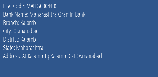 Maharashtra Gramin Bank Kalamb Branch, Branch Code 004406 & IFSC Code MAHG0004406