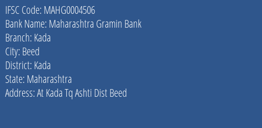 Maharashtra Gramin Bank Kada Branch, Branch Code 004506 & IFSC Code MAHG0004506