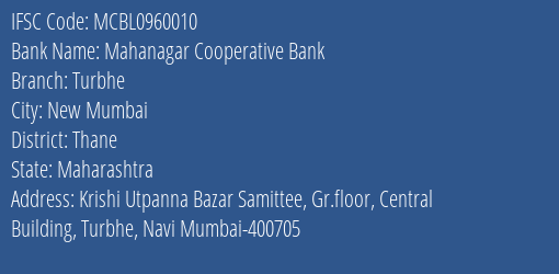 Mahanagar Cooperative Bank Turbhe Branch, Branch Code 960010 & IFSC Code MCBL0960010
