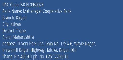 Mahanagar Cooperative Bank Kalyan Branch, Branch Code 960026 & IFSC Code MCBL0960026