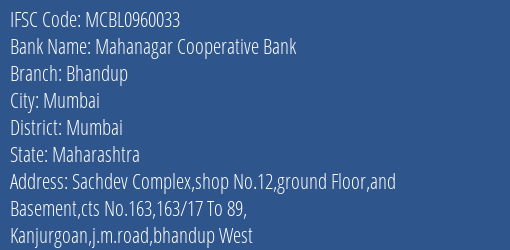 Mahanagar Cooperative Bank Bhandup Branch, Branch Code 960033 & IFSC Code MCBL0960033