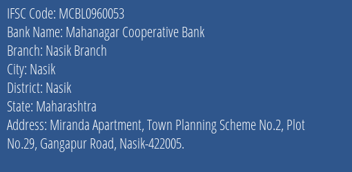 Mahanagar Cooperative Bank Nasik Branch Branch, Branch Code 960053 & IFSC Code MCBL0960053