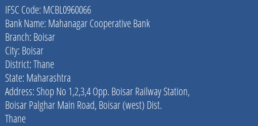 Mahanagar Cooperative Bank Boisar Branch, Branch Code 960066 & IFSC Code MCBL0960066