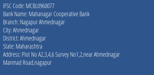 Mahanagar Cooperative Bank Nagapur Ahmednagar Branch, Branch Code 960077 & IFSC Code MCBL0960077