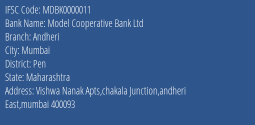 Model Cooperative Bank Ltd Andheri Branch, Branch Code 000011 & IFSC Code MDBK0000011