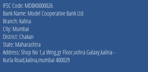 Model Cooperative Bank Ltd Kalina Branch, Branch Code 000026 & IFSC Code MDBK0000026