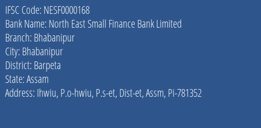 North East Small Finance Bank Limited Bhabanipur Branch IFSC Code