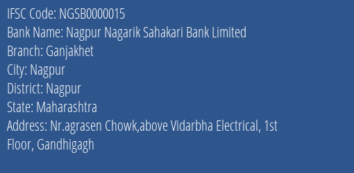 Nagpur Nagarik Sahakari Bank Limited Ganjakhet Branch IFSC Code
