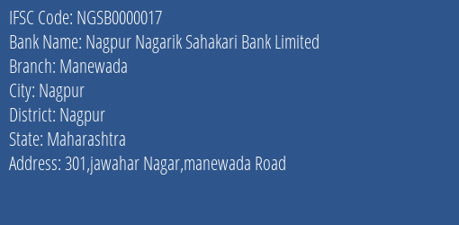 Nagpur Nagarik Sahakari Bank Limited Manewada Branch, Branch Code 000017 & IFSC Code NGSB0000017