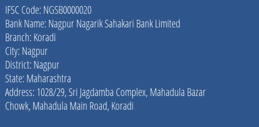 Nagpur Nagarik Sahakari Bank Limited Koradi Branch, Branch Code 000020 & IFSC Code NGSB0000020