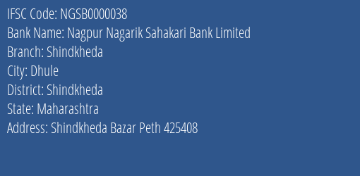 Nagpur Nagarik Sahakari Bank Limited Shindkheda Branch, Branch Code 000038 & IFSC Code NGSB0000038