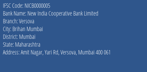 New India Cooperative Bank Limited Versova Branch, Branch Code 000005 & IFSC Code NICB0000005
