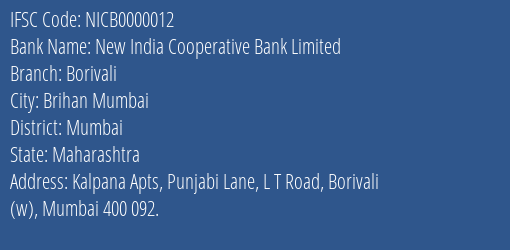New India Cooperative Bank Limited Borivali Branch, Branch Code 000012 & IFSC Code NICB0000012