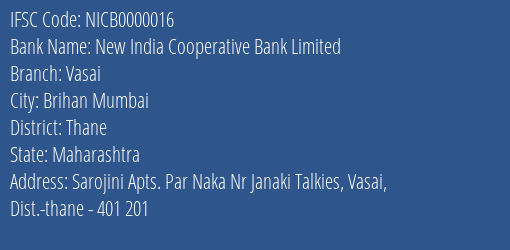 New India Cooperative Bank Limited Vasai Branch, Branch Code 000016 & IFSC Code NICB0000016