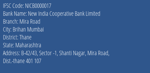 New India Cooperative Bank Limited Mira Road Branch, Branch Code 000017 & IFSC Code NICB0000017