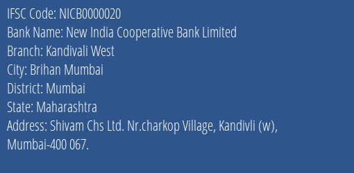 New India Cooperative Bank Limited Kandivali West Branch, Branch Code 000020 & IFSC Code NICB0000020