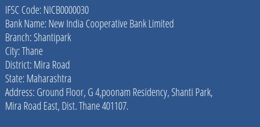 New India Cooperative Bank Limited Shantipark Branch, Branch Code 000030 & IFSC Code NICB0000030