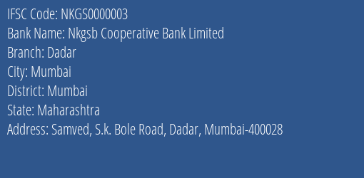 Nkgsb Cooperative Bank Limited Dadar Branch IFSC Code
