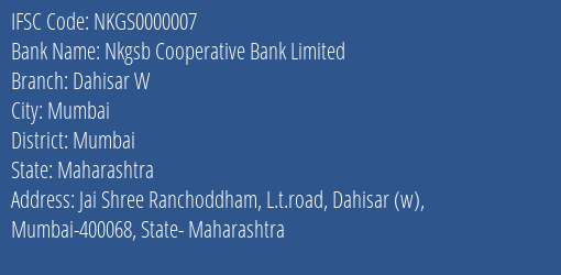 Nkgsb Cooperative Bank Limited Dahisar W Branch IFSC Code