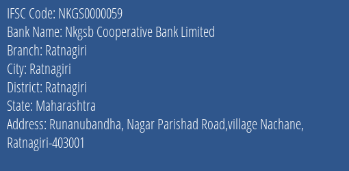 Nkgsb Cooperative Bank Limited Ratnagiri Branch, Branch Code 000059 & IFSC Code NKGS0000059