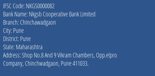 Nkgsb Cooperative Bank Limited Chinchawadgaon Branch, Branch Code 000082 & IFSC Code NKGS0000082