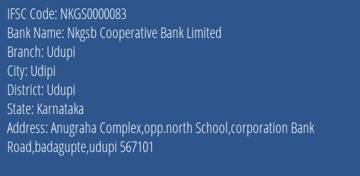 Nkgsb Cooperative Bank Limited Udupi Branch, Branch Code 000083 & IFSC Code NKGS0000083