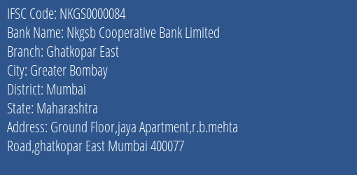 Nkgsb Cooperative Bank Limited Ghatkopar East Branch IFSC Code